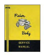 FISHER BODY MANUAL - 1972