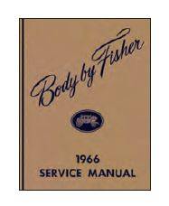 FISHER BODY MANUAL - 1966